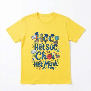 Học hết sức, chơi hết mình