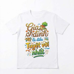 Gia đình là điều tuyệt vời nhất